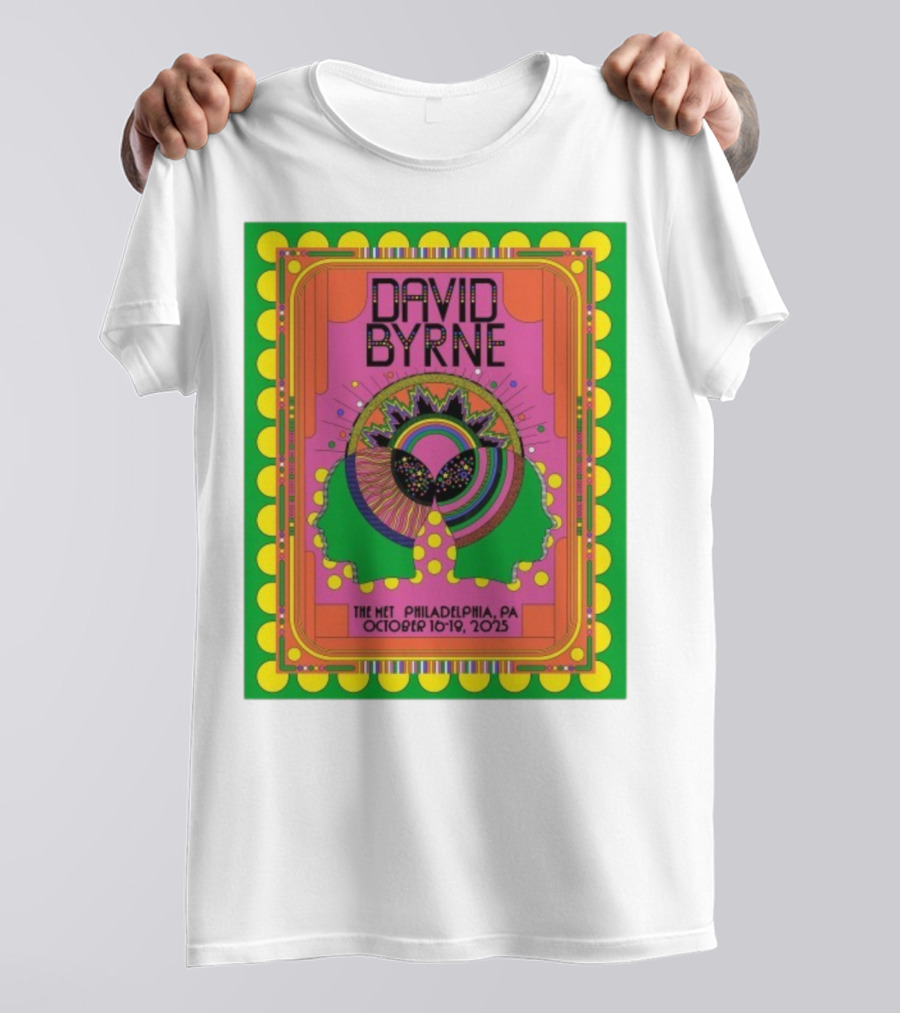 David Byrne The Met Philadelphia PA October 16-18 2025 Psychedelic Event T-Shirt