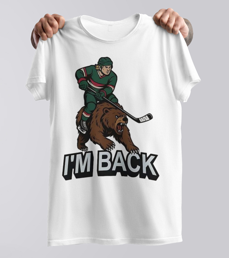 I'm Back Minnesota Wild NHL Bear Hockey Player Graphic T-Shirt