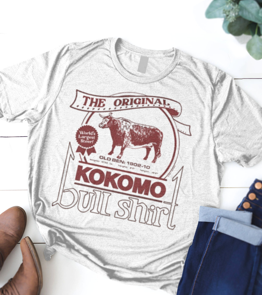 The Original Kokomo Bull 1905-10 Old Elm 900 Lbs Honor 400 Lbs Butter 360 Days T-Shirt