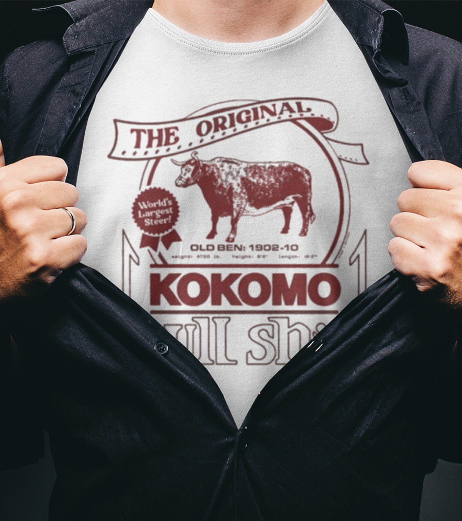 The Original Kokomo Bull 1905-10 Old Elm 900 Lbs Honor 400 Lbs Butter 360 Days T-Shirt