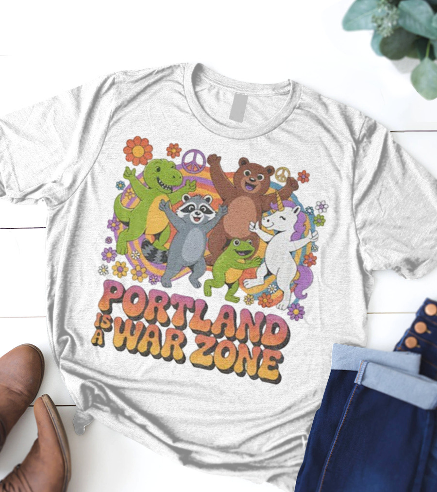 Portland Is A War Zone Peaceful Animal Dance Celebration T-Shirt