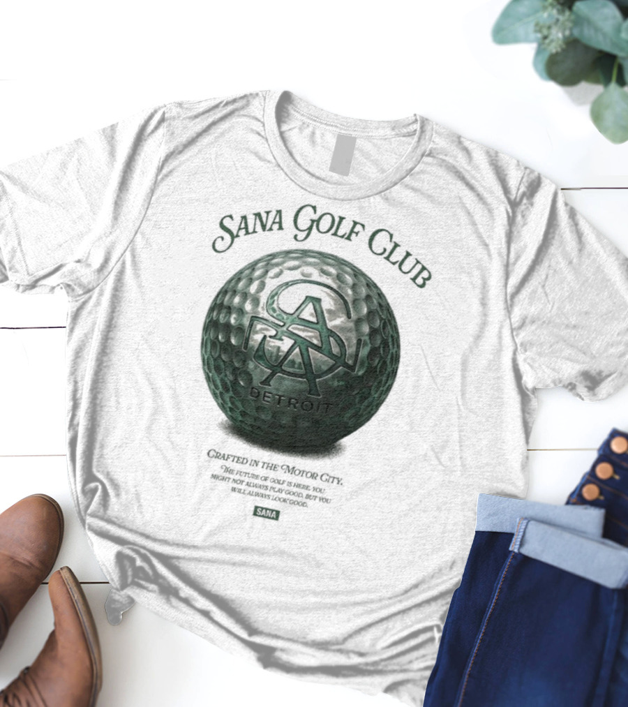 Sana Golf Club Detroit Crafted In The Motor City T-Shirt