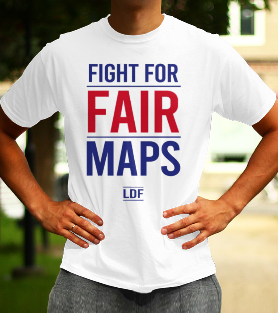 Fight For Fair Maps LDF T-Shirt