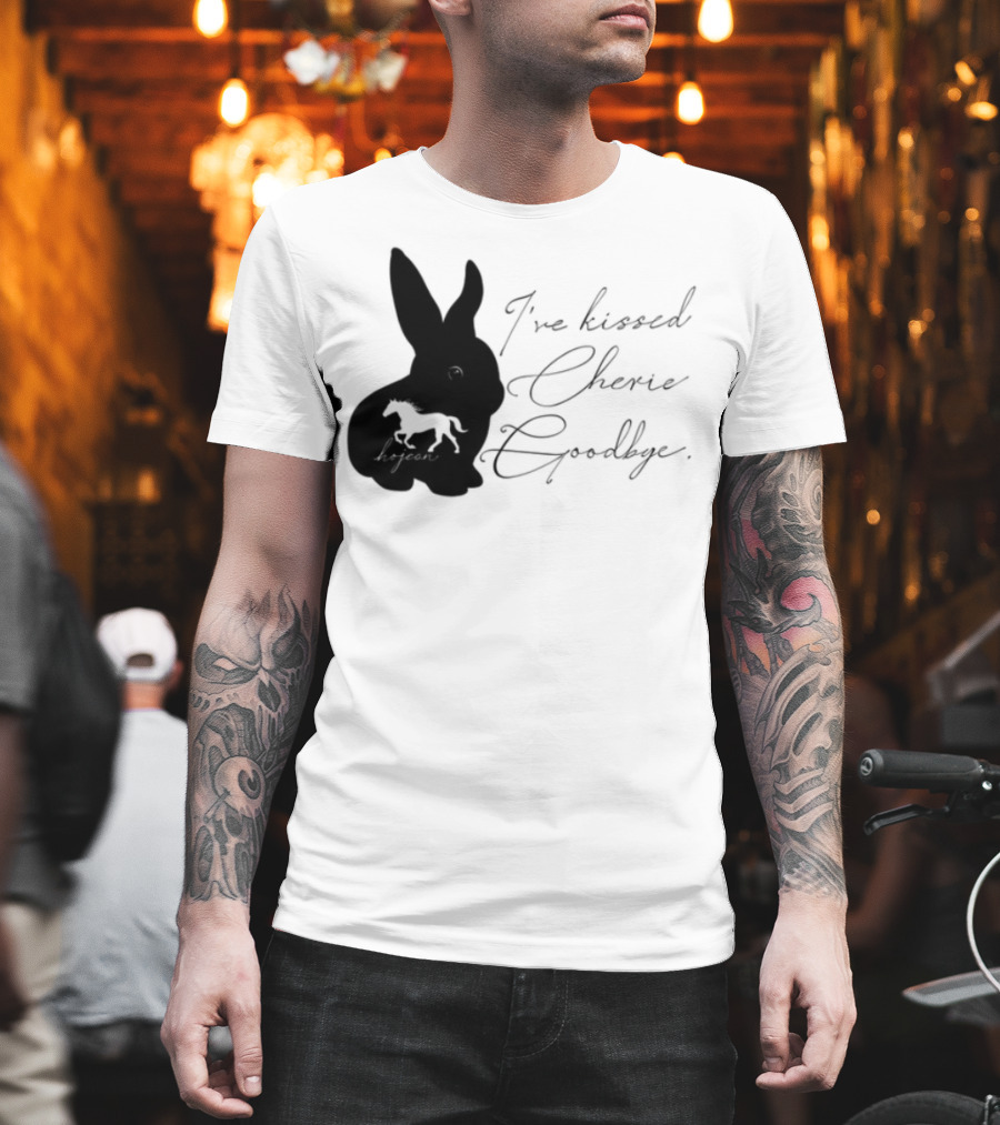 I've Kissed Cherie Goodbye Rabbit Design T-Shirt