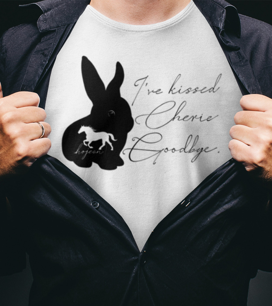 I've Kissed Cherie Goodbye Rabbit Design T-Shirt