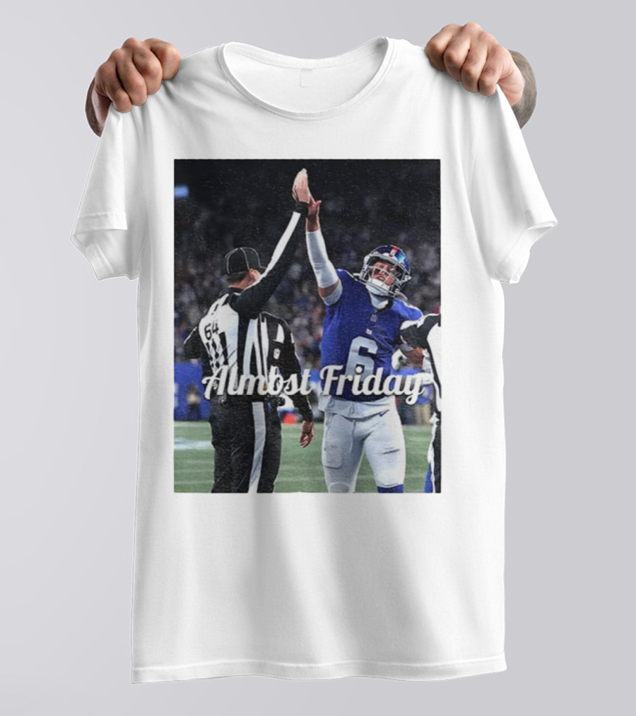 Almost Friday Jaxson Dart High Five Celebration T-Shirt