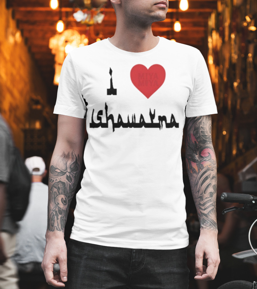 I Love Miya Shawarma T-Shirt