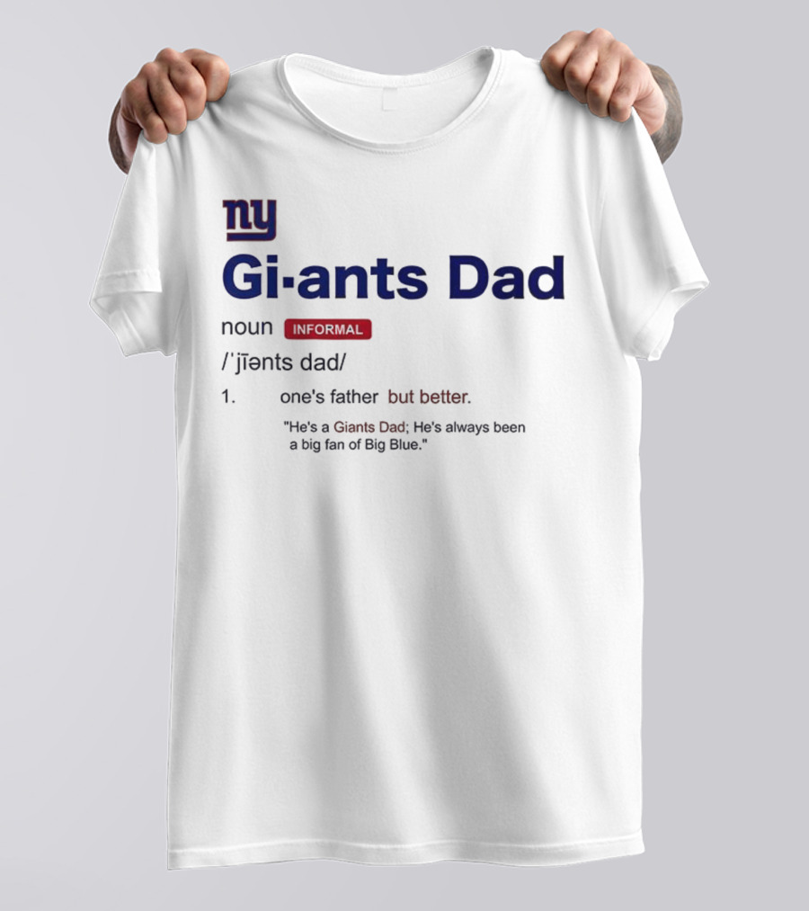 NY Giants Dad Definition Big Blue Fan Apparel T-Shirt