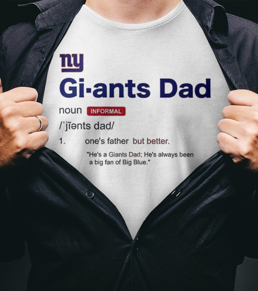 NY Giants Dad Definition Big Blue Fan Father's Day Gift Idea T-Shirt