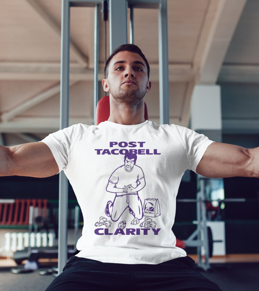 Post Taco Bell Clarity Funny Kneeling Figure With Taco Bell Bag T-Shirt