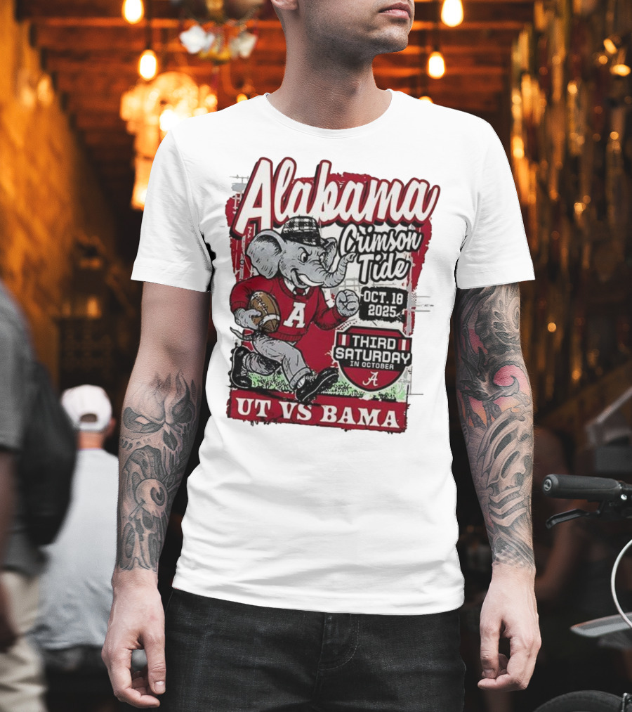 Alabama Crimson Tide UT Vs Bama October 18 2025 Third Saturday T-Shirt