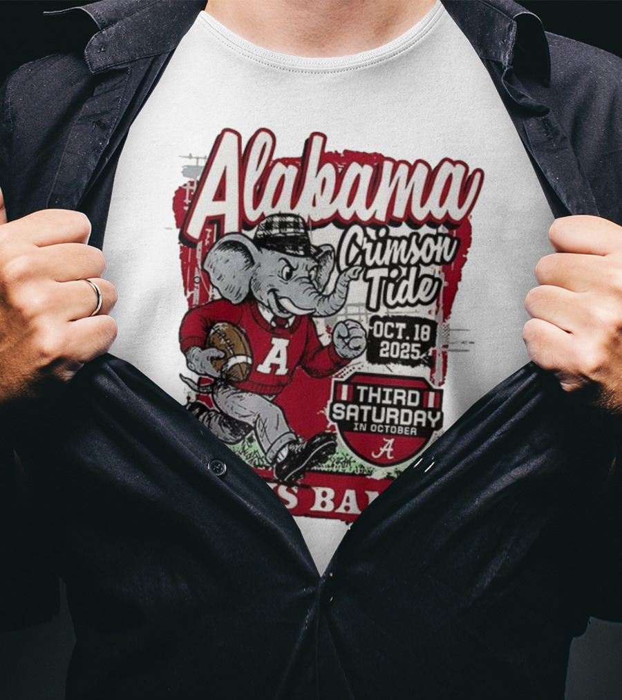 Alabama Crimson Tide UT Vs Bama October 18 2025 Third Saturday T-Shirt