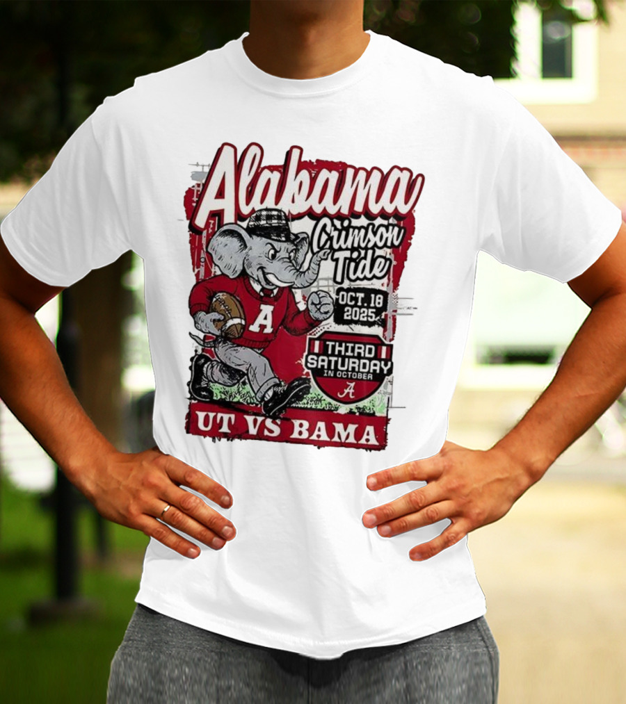 Alabama Crimson Tide UT Vs Bama October 18 2025 Third Saturday T-Shirt