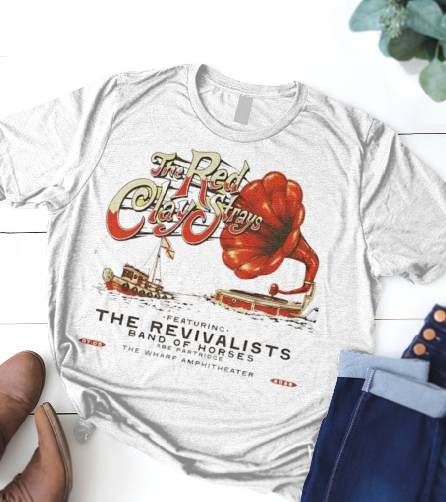 The Red Clay Strays Tour 2025 Featuring The Revivalists Band Of Horses The Wharf Amphitheater T-Shirt