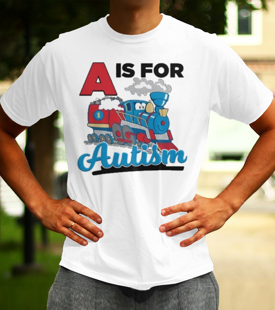 A Is For Autism Train With Clouds And Steam T-Shirt