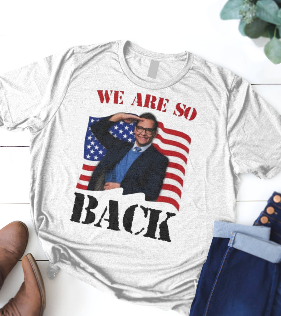 We Are So Back George Santos American Flag T-Shirt