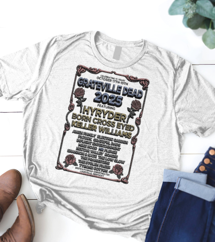 Grateville Dead 2025 Hyrÿder Born Cross Eyed Keller Williams Brown Forman Amphitheater Oct 17-19 T-Shirt