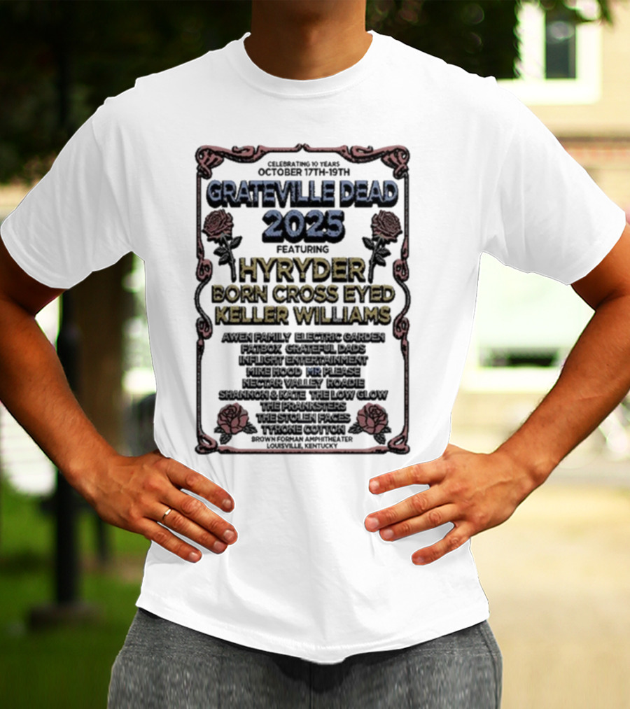 Grateville Dead 2025 Hyrÿder Born Cross Eyed Keller Williams Brown Forman Amphitheater Oct 17-19 T-Shirt