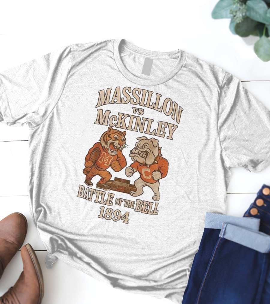 Massillon Vs McKinley Battle Of The Bell 1894 Tiger Vs Bulldog Rivalry T-Shirt