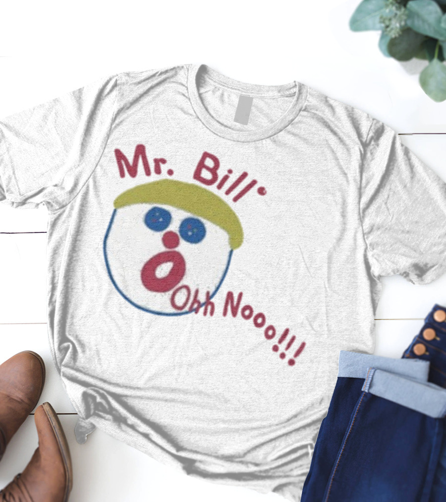 Mr Bill Oh No Oh Nooo Saturday Night Live T-Shirt
