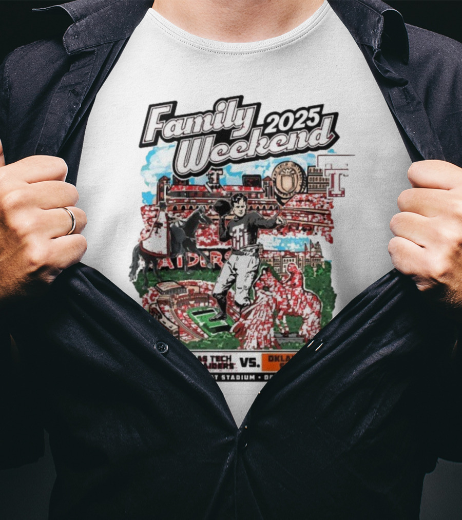 Texas Tech Red Raiders Vs. Oklahoma State Cowboys Family Weekend 2025 Jones AT&T Stadium October 25 T-Shirt