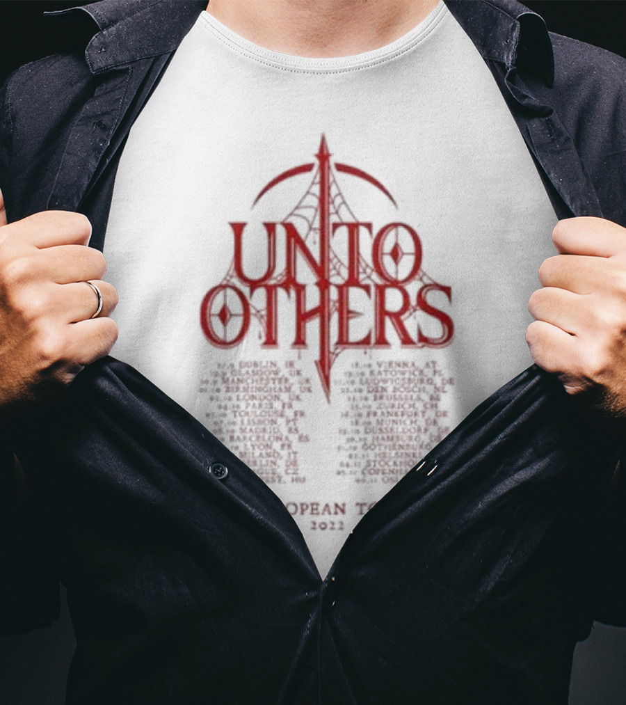 Unto Others European Tour 2022 Heroine Concert Dates T-Shirt