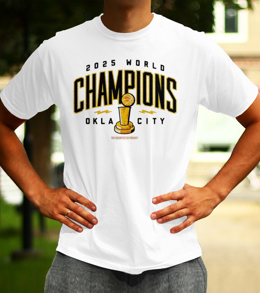 2025 World Champions Oklahoma City Basketball Trophy T-Shirt
