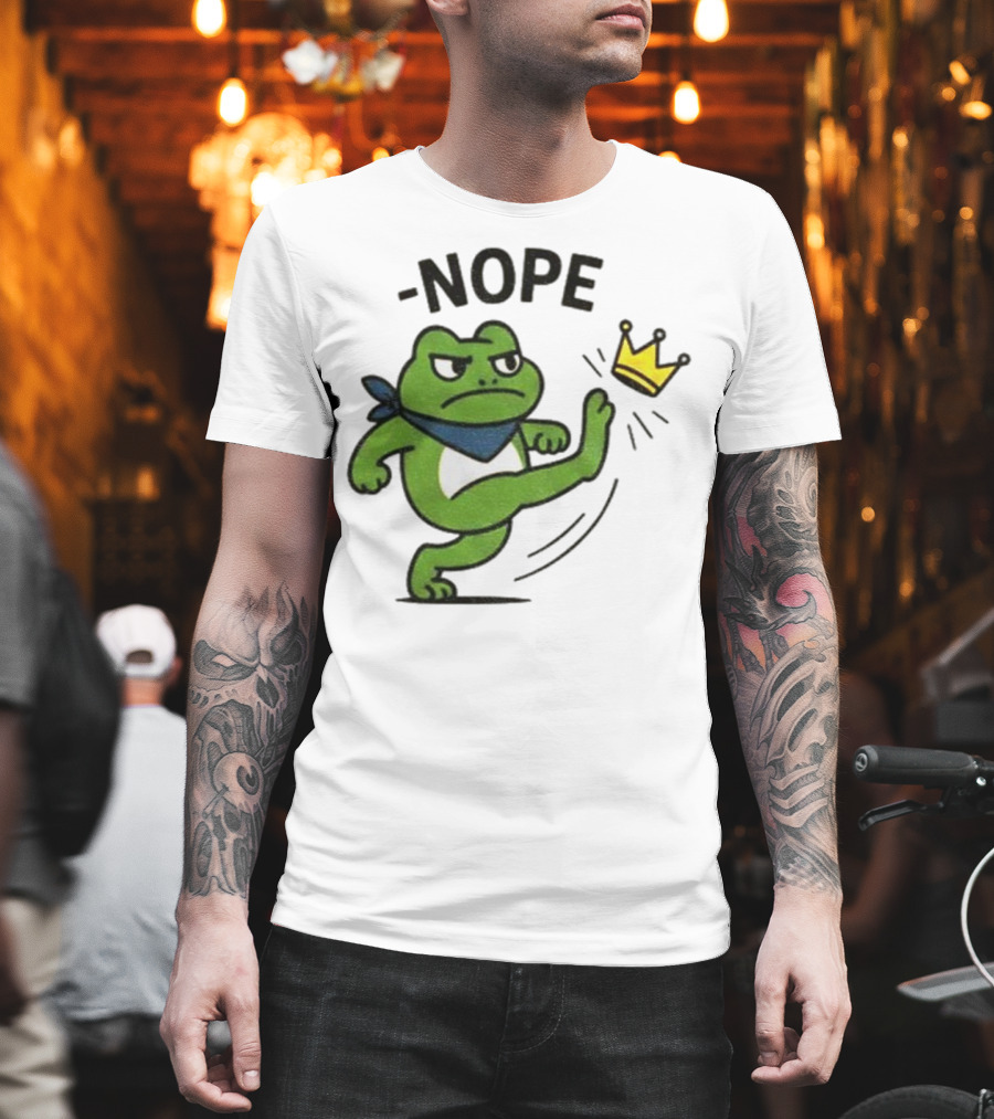Portland Frog Nope Kicking Crown Political Meme T-Shirt