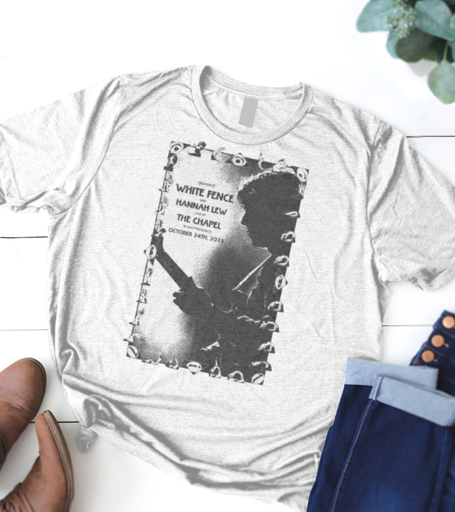 White Fence And Hannah Lew Live At The Chapel San Francisco October 24th 2025 T-Shirt
