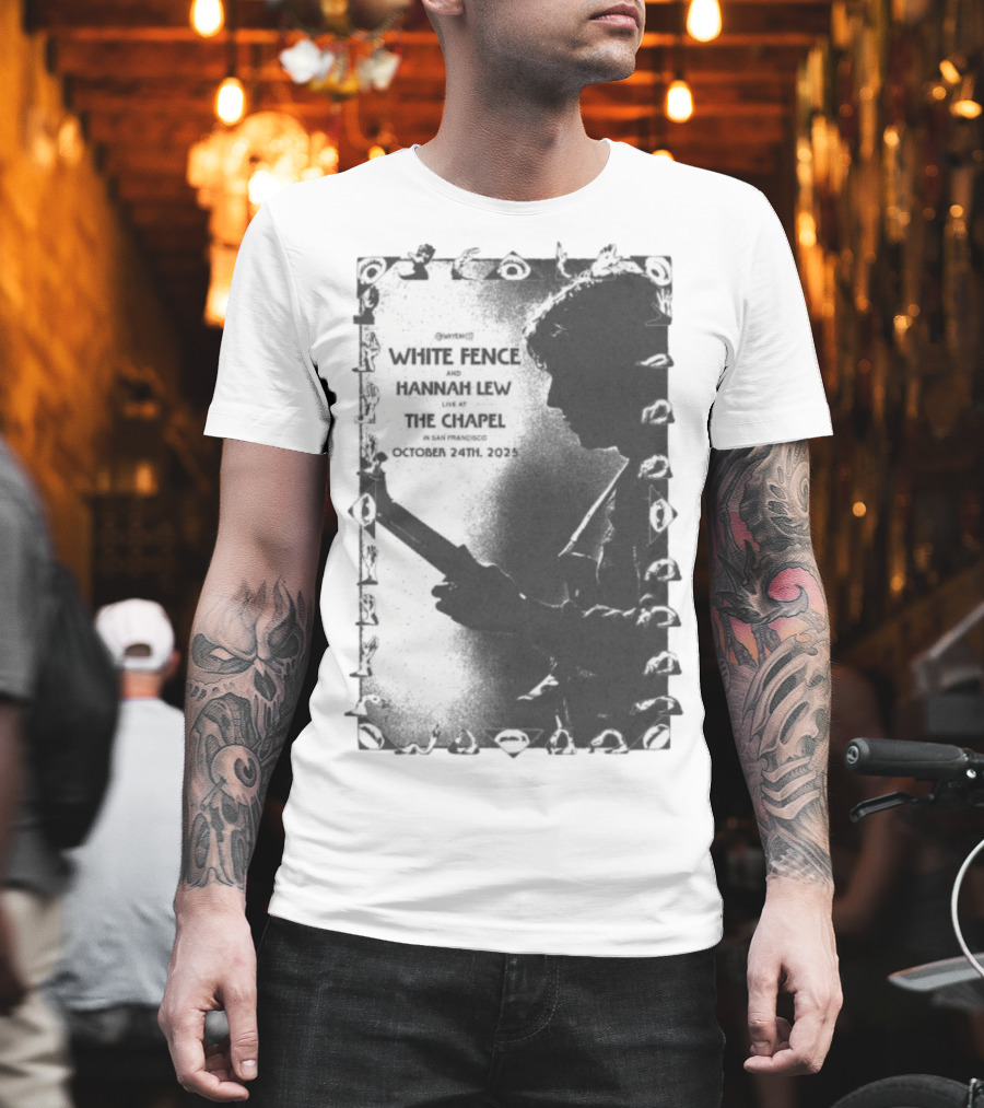 White Fence And Hannah Lew Live At The Chapel San Francisco October 24th 2025 T-Shirt