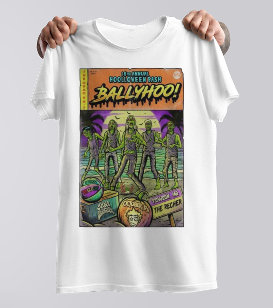18th Annual Hoolloween Bash Ballyhoo October 17 2025 The Recher Towson MD Palm Trees Zombies T-Shirt
