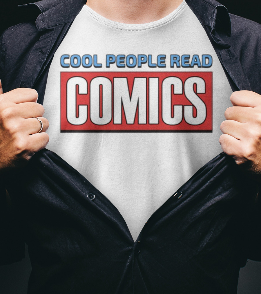 COOL PEOPLE READ COMICS T-Shirt