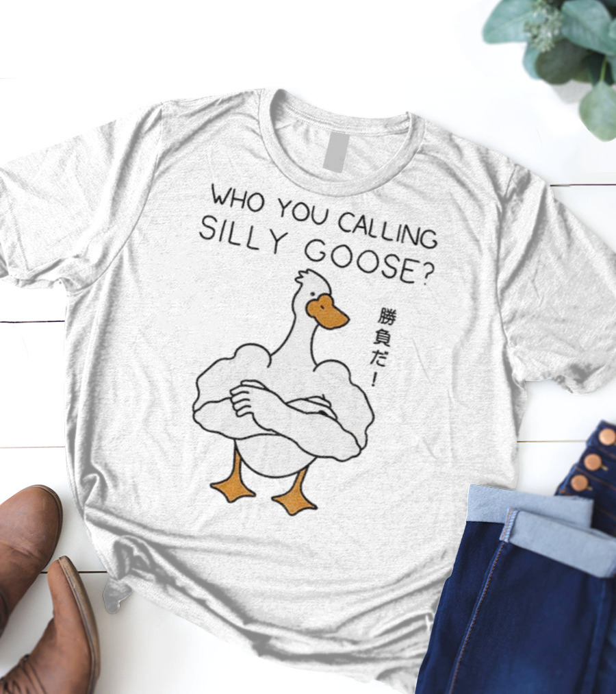 Who You Calling Silly Goose Buff Cartoon筋肉だ! T-Shirt