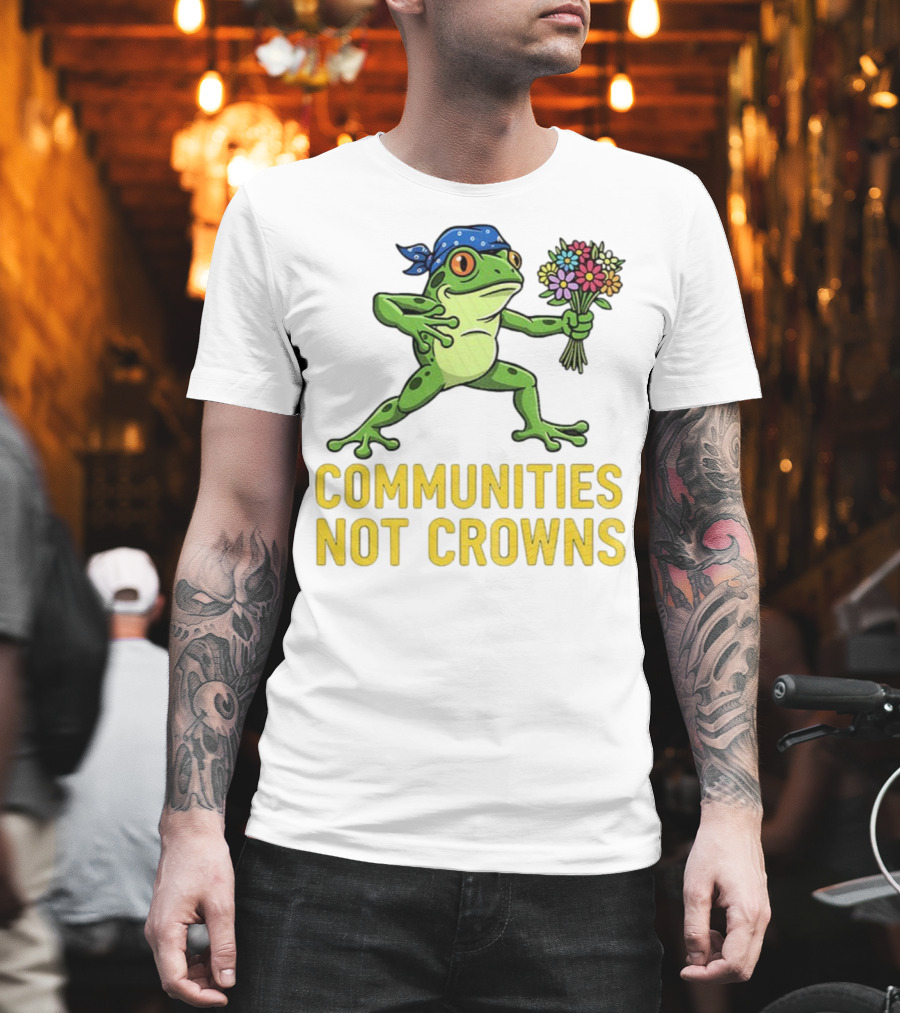 Portland Frog Protester Communities Not Crowns Bandana Frog With Flowers T-Shirt