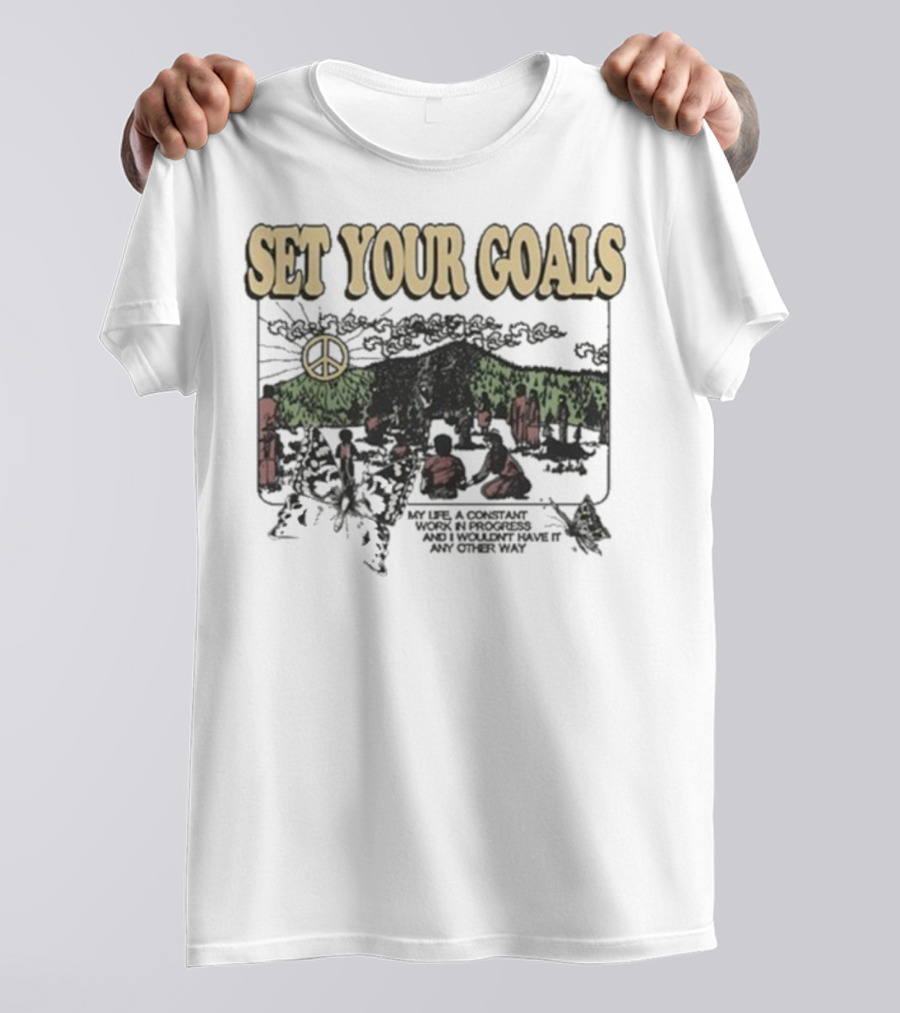 Set Your Goals My Life A Constant Work In Progress Las Vegas Festival Grounds Oct 19 2025 Peace T-Shirt