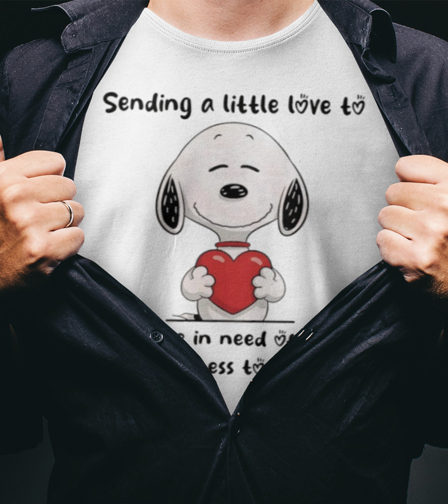 Snoopy Sending A Little Love To Anyone In Need Of Some Kindness Today T-Shirt