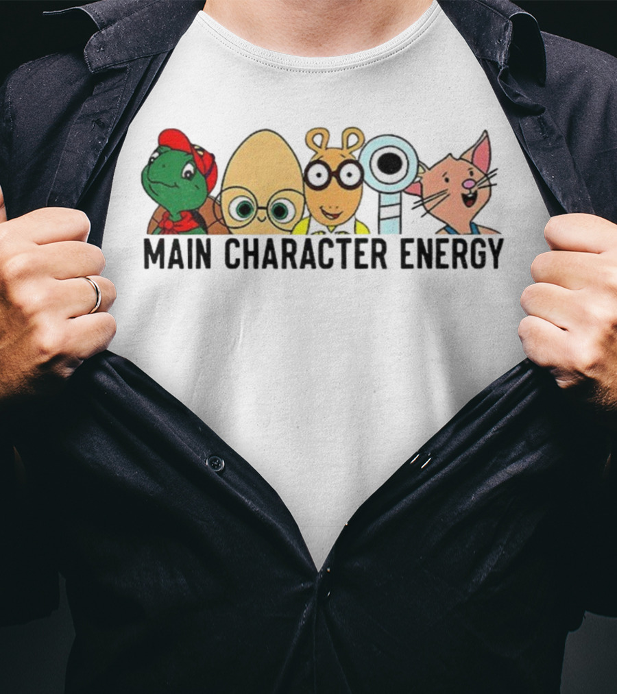 Main Character Energy Arthur Franklin Moomintroll Max And Ruby Children's Books Cartoon T-Shirt