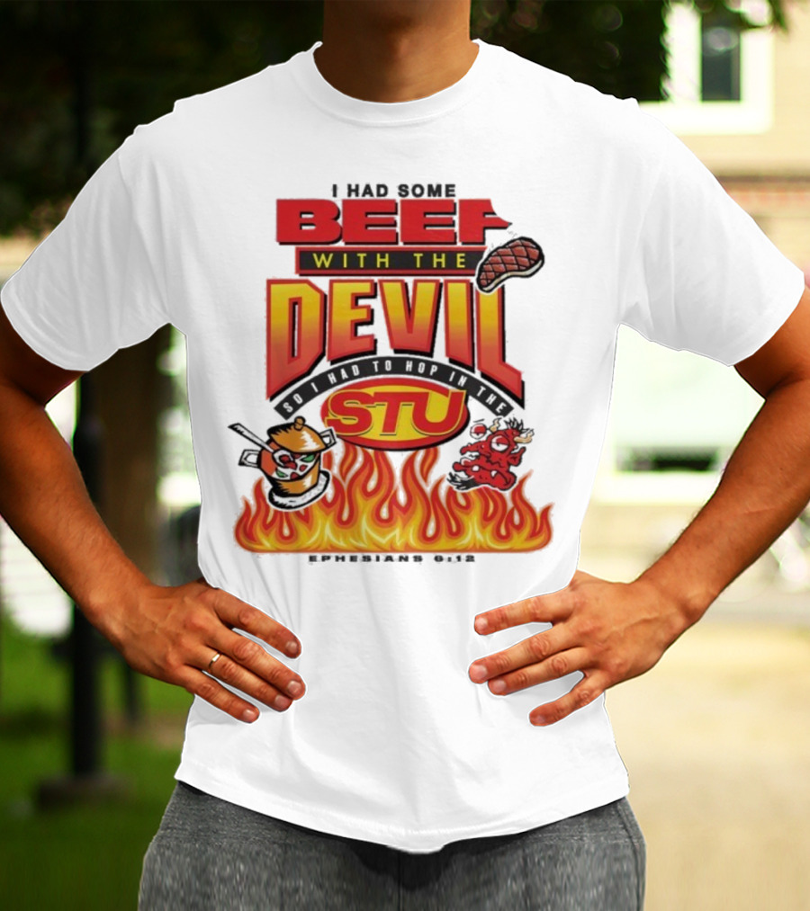 Mike Teezy Beef With The Devil STU Fire Text Graphics T-Shirt