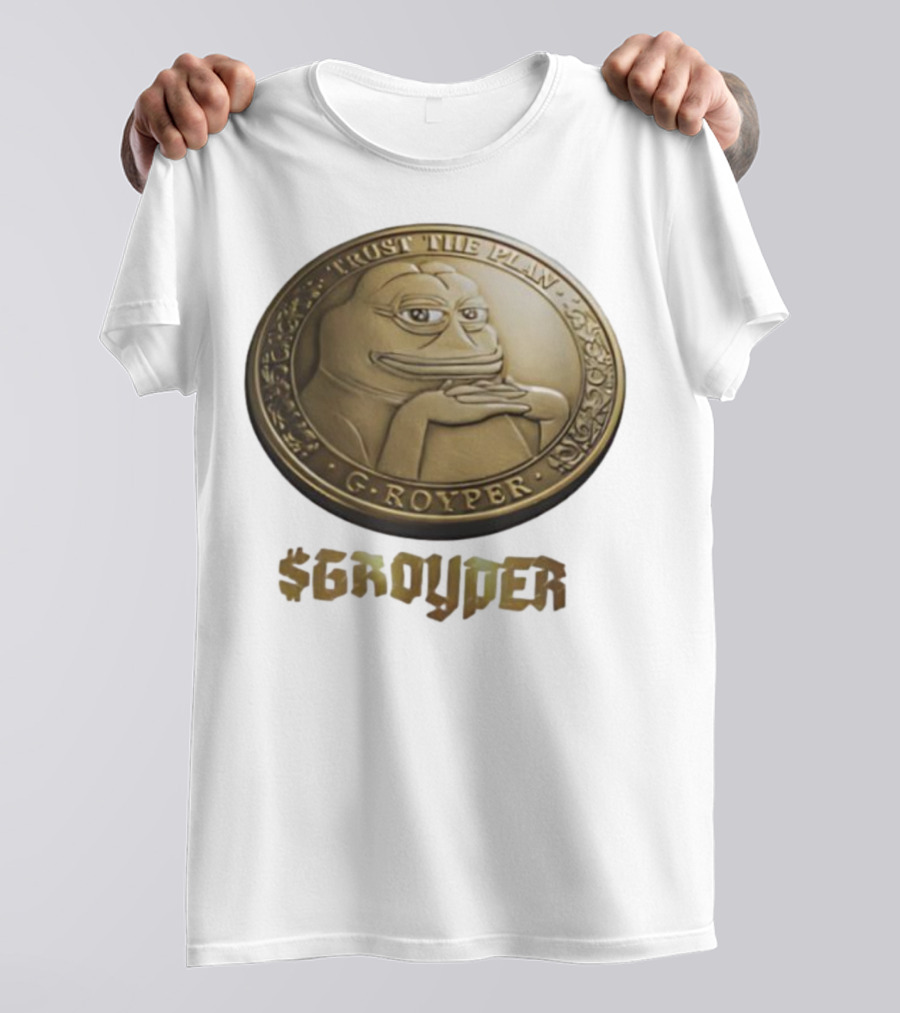 Pepe Frog Trust The Plan Groyper Coin T-Shirt