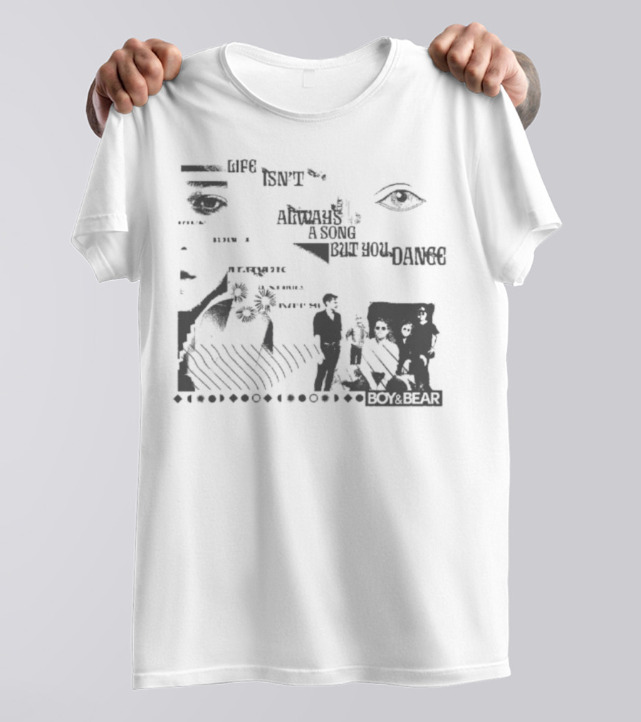 Boy & Bear Life Isn’t Always A Song But You Dance Eye Artwork T-Shirt