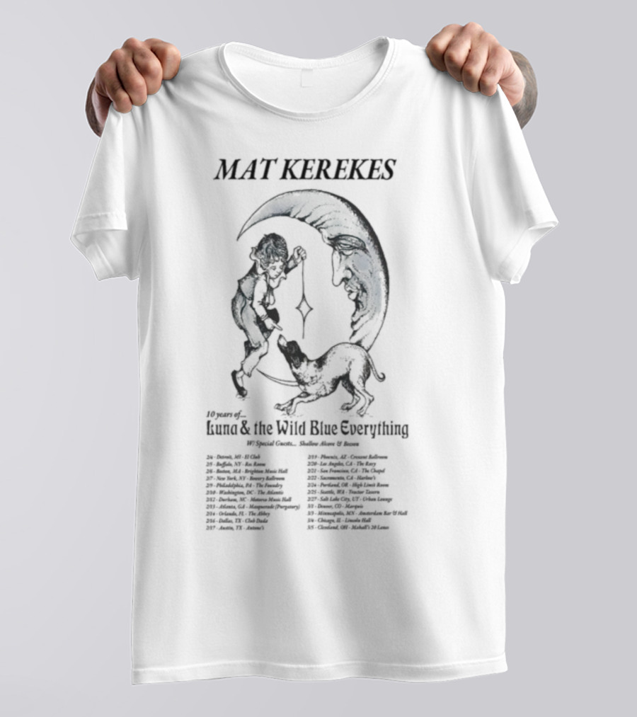 Mat Kerekes Luna & The Wild Blue Everything 10 Year Anniversary 2026 Tour Dates T-Shirt