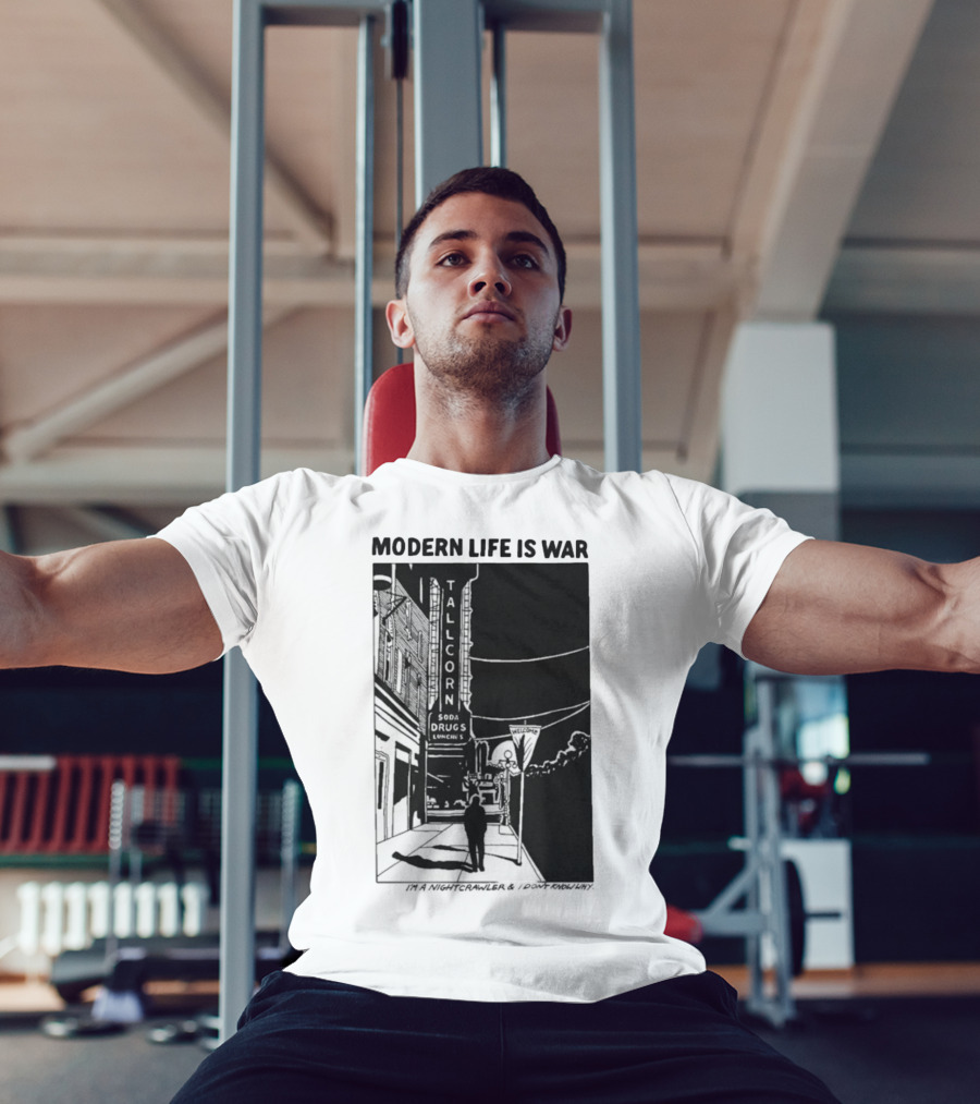 Modern Life Is War Night Crawler Tallcorn Soda Drugs Lunche T-Shirt