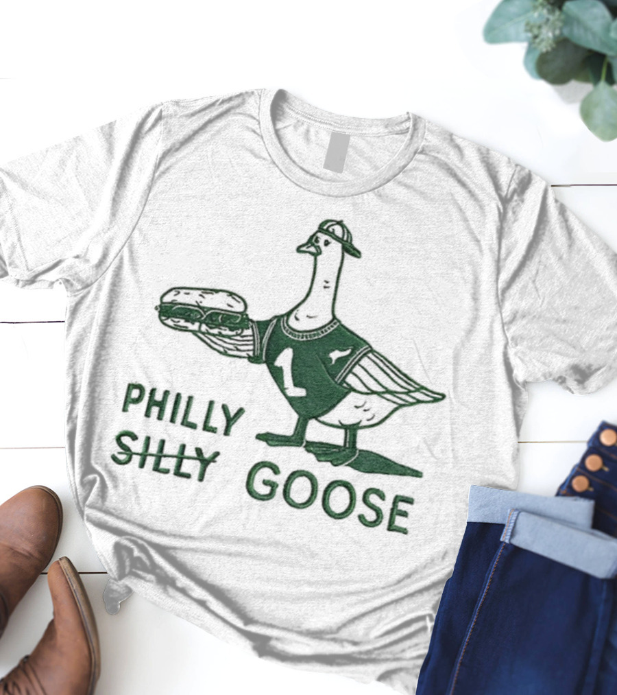 Philly Silly Goose Philadelphia Phillies Eagles T-Shirt