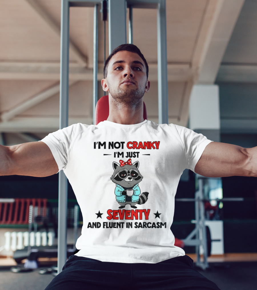 I'm Not Cranky I'm Just Seventy And Fluent In Sarcasm Raccoon With Coffee And Bow T-Shirt