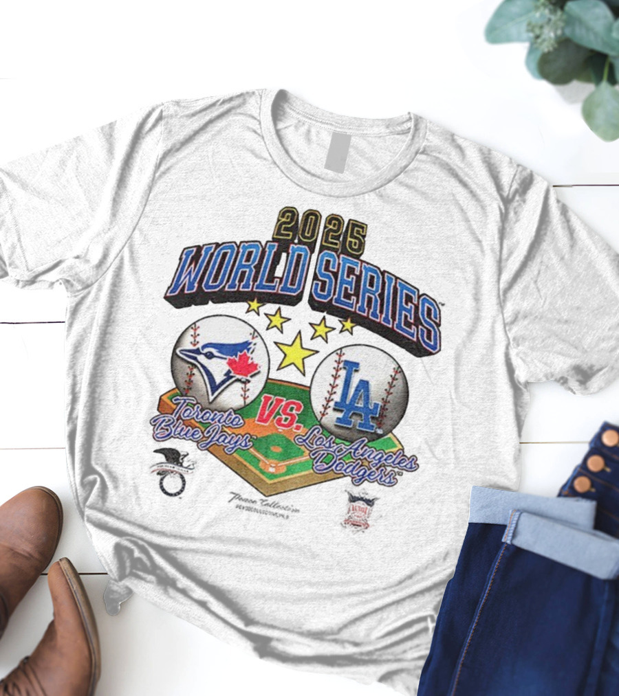 2025 World Series Toronto Blue Jays Vs Los Angeles Dodgers T-Shirt