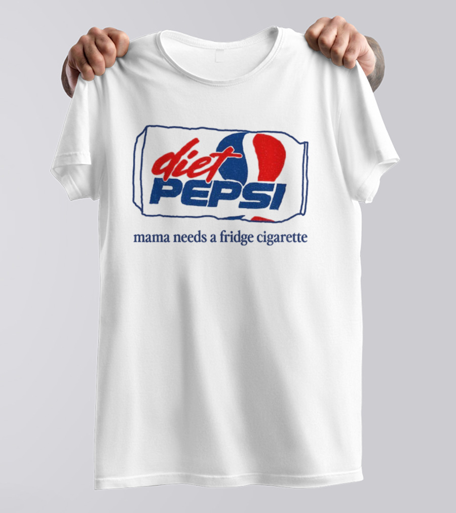 Diet Pepsi Mama Needs A Fridge Cigarette Retro Parody T-Shirt