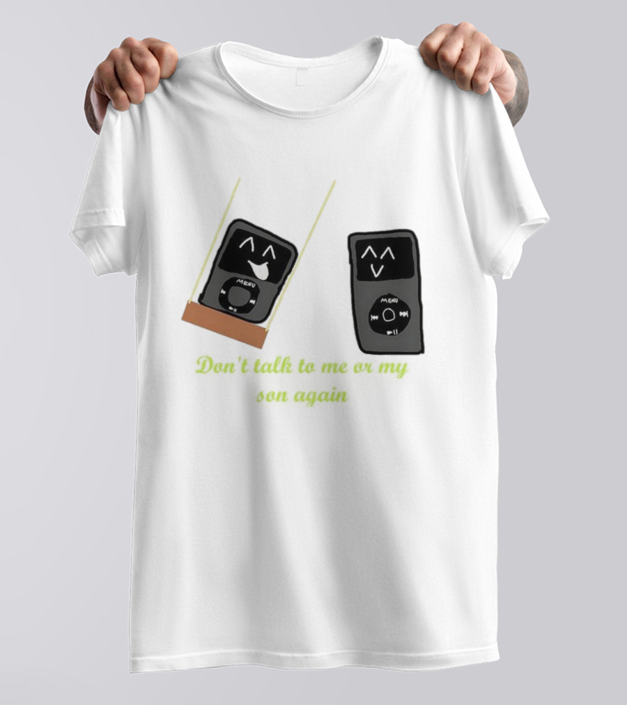 Don’t Talk To Me Or My IPod Again Cute Drawing T-Shirt