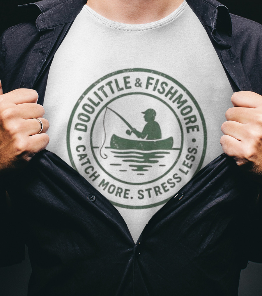 DOOLITTLE & FISHMORE CATCH MORE STRESS LESS Fishing Canoe Badge T-Shirt
