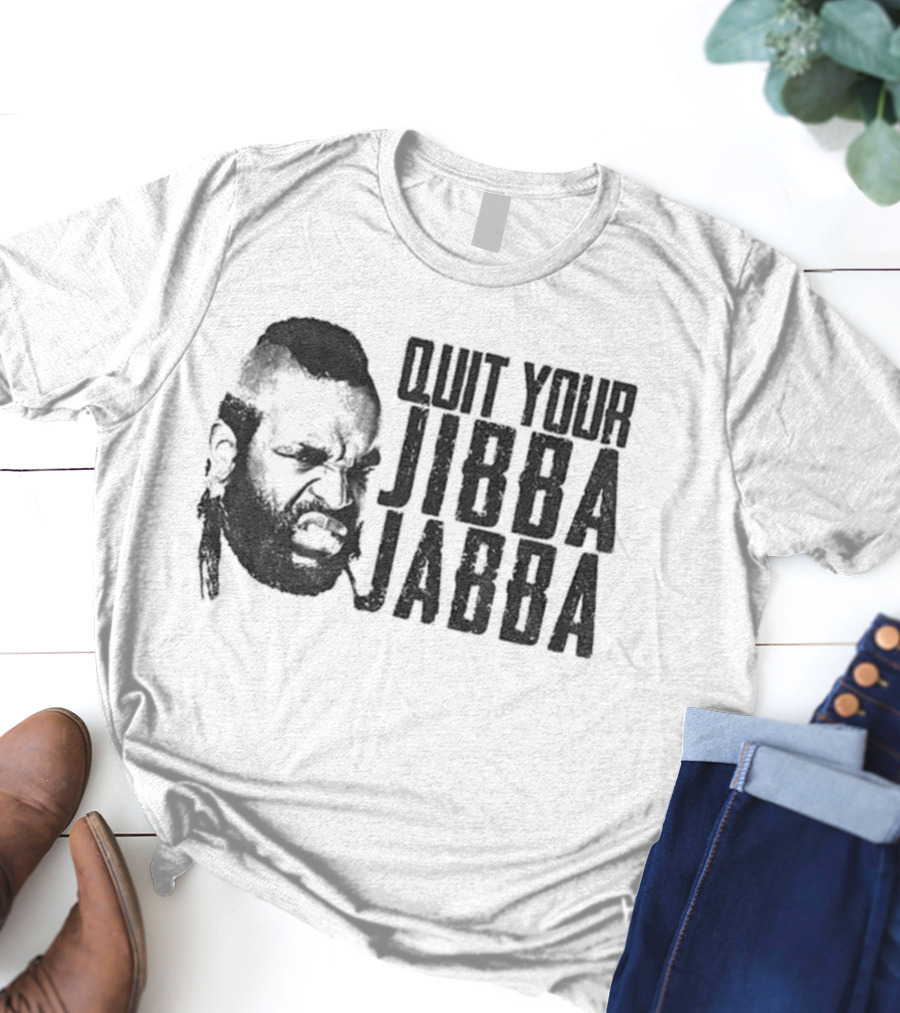 Quit Your Jibba Jabba Text With Iconic 80s Character Silhouette T-Shirt