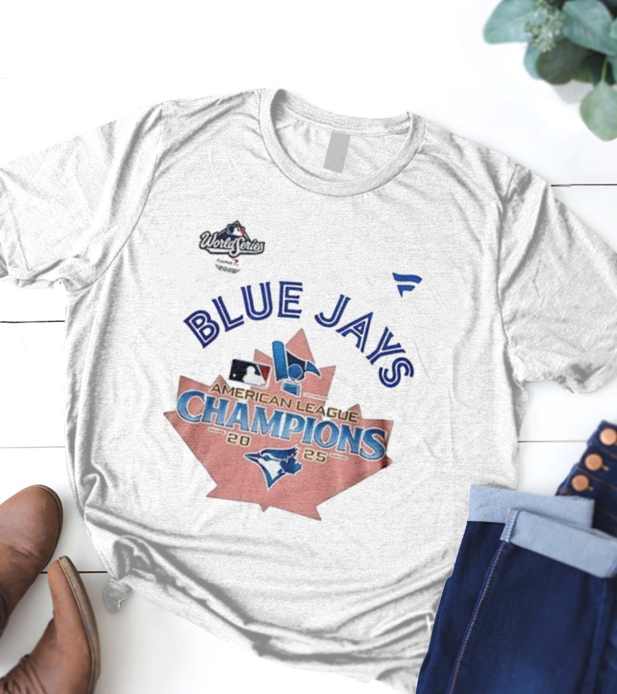 Toronto Blue Jays 2025 American League Champions World Series Want It All T-Shirt